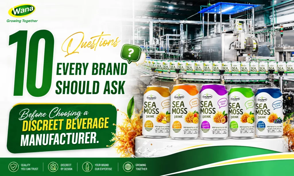 10 Questions Every Brand Should Ask Before Choosing a Discreet Beverage Manufacturer